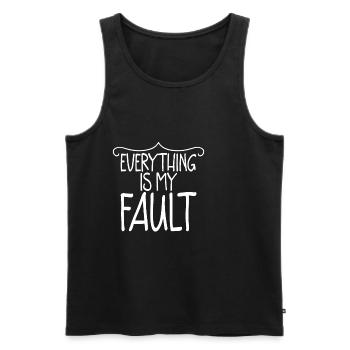 Everything Is My Fault 2 - Men's Premium Organic Tank Top - black - Front - Michal (187cm)