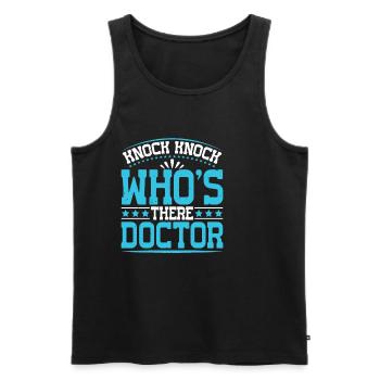 Knock Knock Who's There Doctor 25 - Männer Premium Bio Tank Top - Schwarz - Vorne - AI Model Male 178 light (178cm)