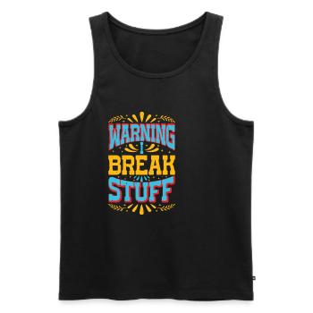 Warning I Break Stuff 13 - Männer Premium Bio Tank Top - Schwarz - Vorne - AI Model Male 178 light (178cm)
