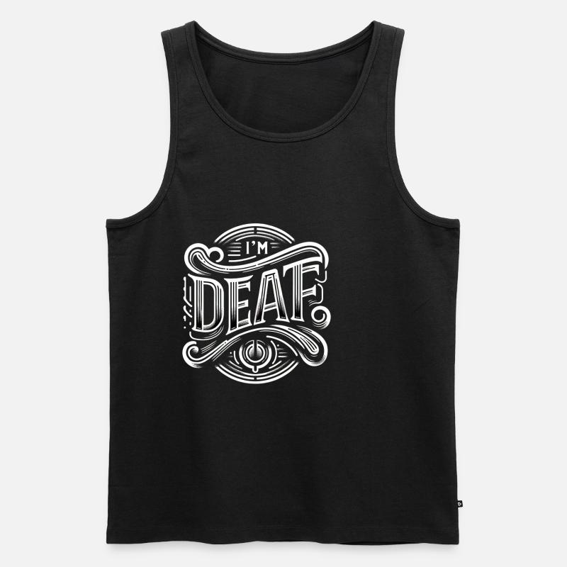 I'm Deaf 41 - Männer Premium Bio Tank Top - Schwarz