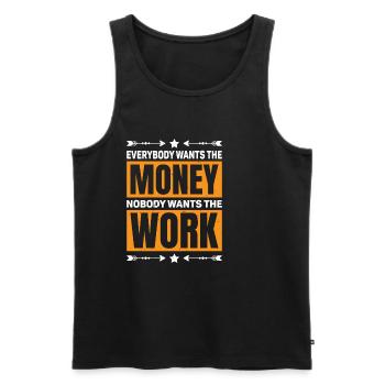 Everybody Wants The Money Nobody Wants The Work 59 - Männer Premium Bio Tank Top - Schwarz - Vorne - Michal (187cm)