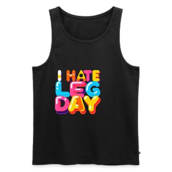 I Hate Leg Day 33 - Men's Premium Organic Tank Top - black - Front - Michal (187cm)