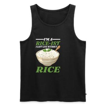 I'm A Rice-ist I Can't Live Without Rice 5 - Männer Premium Bio Tank Top - Schwarz - Vorne - Michal (187cm)
