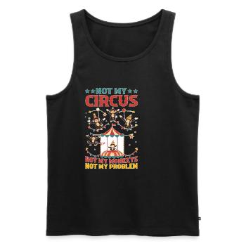 Pas mon cirque Pas mes singes Pas mon problème 12 - Débardeur bio Premium Homme - noir - Devant - Michal (187cm)