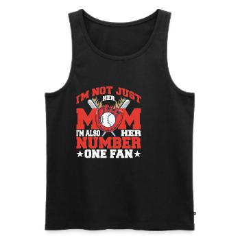 I'm Not Just Her Mom I'm Also Her Number One Fan 2 - Männer Premium Bio Tank Top - Schwarz - Vorne - Michal (187cm)