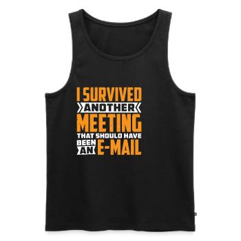 I Survived Another Meeting 82 - Men's Premium Organic Tank Top - black - Front - AI Model Male 178 light (178cm)