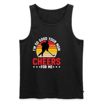 I'm So Good Your Mom Cheers For Me 6 - Männer Premium Bio Tank Top - Schwarz - Vorne - Michal (187cm)