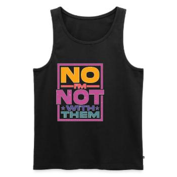 No I'm Not With Them 27 - Men's Premium Organic Tank Top - black - Front - AI Model Male 178 light (178cm)
