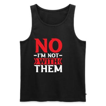 No I'm Not With Them 28 - Men's Premium Organic Tank Top - black - Front - AI Model Male 178 light (178cm)