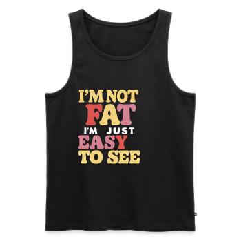 I'm Not Fat, I'm Just Easy To See 58 - Men's Premium Organic Tank Top - black - Front - Michal (187cm)