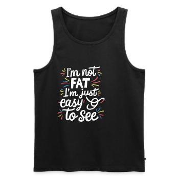 I'm Not Fat, I'm Just Easy To See 54 - Men's Premium Organic Tank Top - black - Front - Michal (187cm)