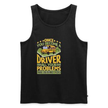 School Bus Driver, All Problems Behind You - Men's Premium Organic Tank Top - black - Front - Michal (187cm)