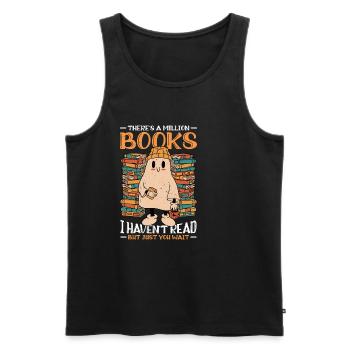 There's A Million Books I Haven't Read 3 - Men's Premium Organic Tank Top - black - Front - Michal (187cm)