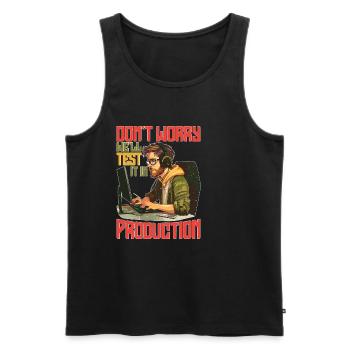 Don't Worry, We'll Test It In Production 7 - Männer Premium Bio Tank Top - Schwarz - Vorne - AI Model Male 178 light (178cm)