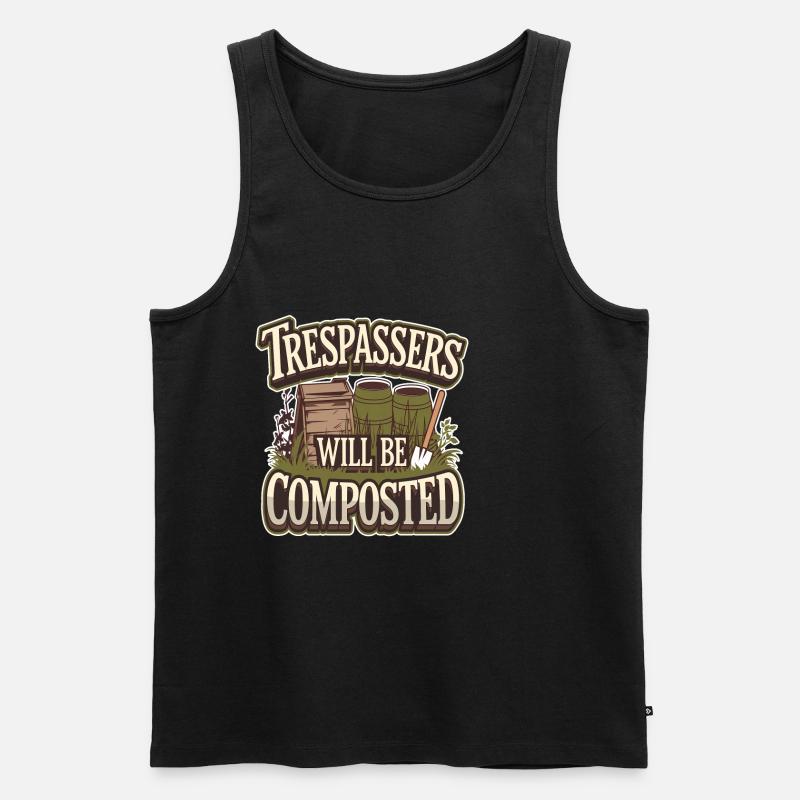 Trespassers Will Be Composted - Männer Premium Bio Tank Top - Schwarz