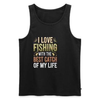 I Love Fishing With The Best Catch Of My Life - Männer Premium Bio Tank Top - Schwarz - Vorne - Michal (187cm)