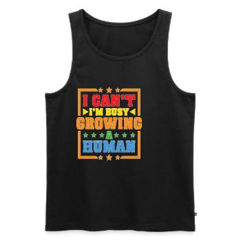 I Can't I'm Busy Growing A Human - Männer Premium Bio Tank Top - Schwarz - Vorne - Michal (187cm)