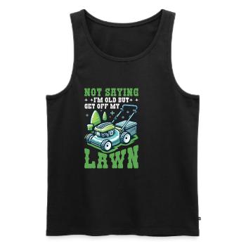Not Saying I'm Old But Get Off My Lawn 6 - Männer Premium Bio Tank Top - Schwarz - Vorne - Michal (187cm)