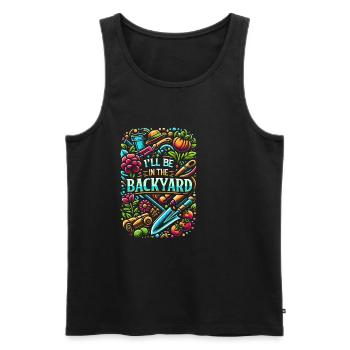 I'll Be In The Backyard 7 - Männer Premium Bio Tank Top - Schwarz - Vorne - Michal (187cm)