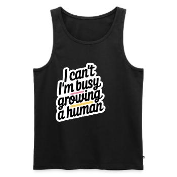 I Can't I'm Busy Growing A Human 12 - Männer Premium Bio Tank Top - Schwarz - Vorne - Michal (187cm)