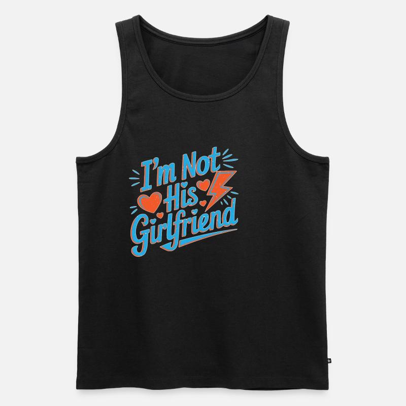 I'm Not His Girlfriend 5 - Männer Premium Bio Tank Top - Schwarz