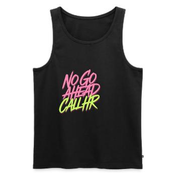 No Go Ahead Call HR 13 - Männer Premium Bio Tank Top - Schwarz - Vorne - Michal (187cm)