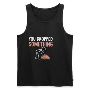 You Dropped Something 4 - Männer Premium Bio Tank Top - Schwarz - Vorne - Michal (187cm)
