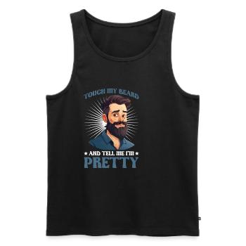 Touch My Beard And Tell Me I'm Pretty 12 - Männer Premium Bio Tank Top - Schwarz - Vorne - AI Model Male 178 light (178cm)