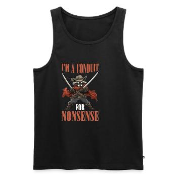 I'm A Conduit For Nonsense 2 - Männer Premium Bio Tank Top - Schwarz - Vorne - AI Model Male 178 light (178cm)