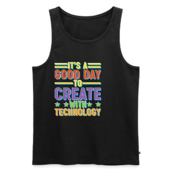 It's A Good Day To Create With Technology - Männer Premium Bio Tank Top - Schwarz - Vorne - Michal (187cm)