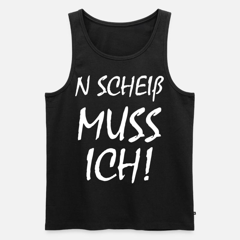 N Scheiß Muss Ich - Männer Premium Bio Tank Top - Schwarz