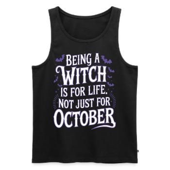 Eine Hexe zu sein ist fürs Leben, nicht nur für den Oktober - Männer Premium Bio Tank Top - Schwarz - Vorne - Michal (187cm)
