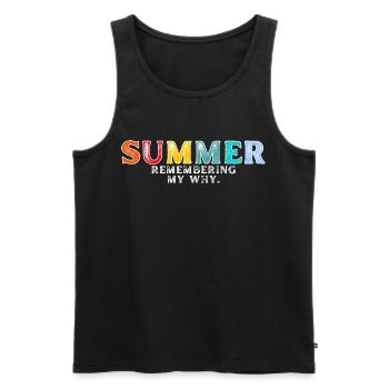 Lustiges Sommerferienzitat: Erinnerung an mein Warum - Männer Premium Bio Tank Top - Schwarz - Vorne - Michal (187cm)