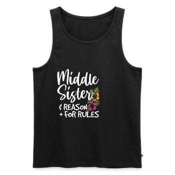 Mittlere Schwester & Grund für Regeln Zitat für - Männer Premium Bio Tank Top - Schwarz - Vorne - Michal (187cm)