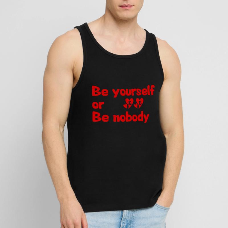 Sei du selbst oder sei niemand ein Niemand lieben Männer Premium Bio Tank Top