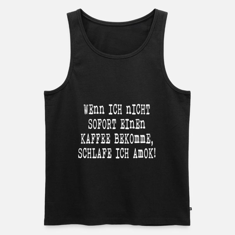 Sprüche Kaffee - Männer Premium Bio Tank Top - Schwarz