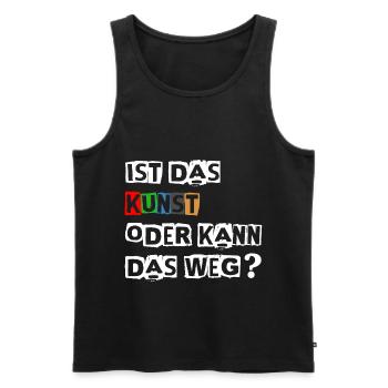 Lustiger Spruch | Ist das Kunst oder kann das Weg? - Männer Premium Bio Tank Top - Schwarz - Vorne - AI Model Male 178 light (178cm)