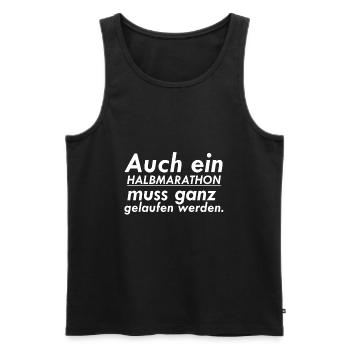 auch ein halbmarathon muss ganz gelaufen wernde - Männer Premium Bio Tank Top - Schwarz - Vorne - AI Model Male 178 light (178cm)