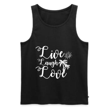 Live Laugh Love - Männer Premium Bio Tank Top - Schwarz - Vorne - AI Model Male 178 light (178cm)