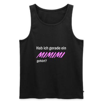 I only hear Mimimi Funny sayings Pink - Men's Premium Organic Tank Top - black - Front - AI Model Male 178 light (178cm)