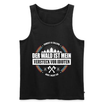 Der Wald ist Mein Versteck Vor Idioten - Männer Premium Bio Tank Top - Schwarz - Vorne - AI Model Male 178 light (178cm)