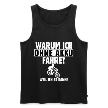 Fahrrad ohne AKKU - Warum ich ohne akku fahre? - Männer Premium Bio Tank Top - Schwarz - Vorne - Michal (187cm)