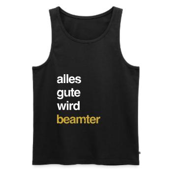 Lustiger Beamten Sprüche - Männer Premium Bio Tank Top - Schwarz - Vorne - Michal (187cm)
