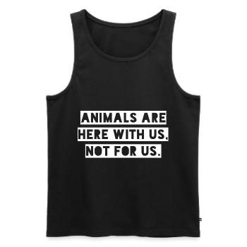 Les animaux sont ici avec nous pour les végétaliens - Débardeur bio Premium Homme - noir - Devant - Michal (187cm)