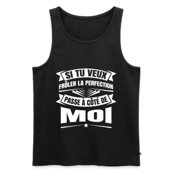 SI TU VEUX FRÔLER LA PERFECTION - Débardeur bio Premium Homme - noir - Devant - Michal (187cm)