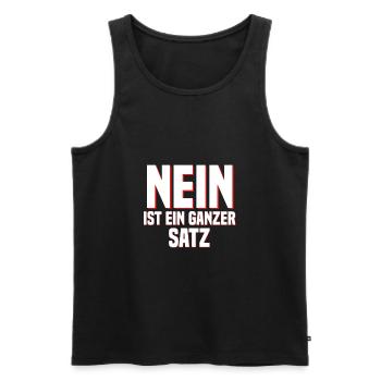 Nein ist ein ganzer Satz - Männer Premium Bio Tank Top - Schwarz - Vorne - Michal (187cm)
