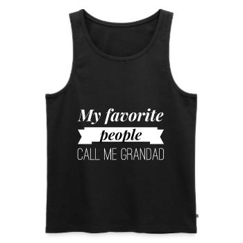 My Favorite People Call Me Grandad - Men's Premium Organic Tank Top - black - Front - Michal (187cm)