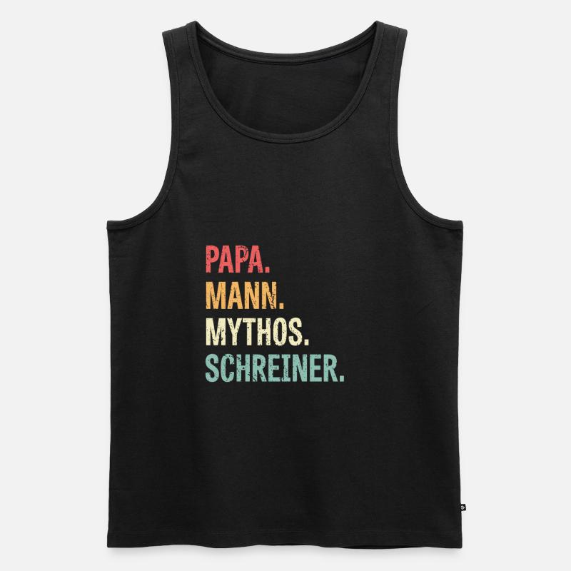 Papa Mann Mythos Schreiner Geschenk - Männer Premium Bio Tank Top - Schwarz
