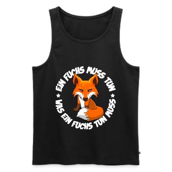 Ein Fuchs muss tun was ein Fuchs tun muss - Männer Premium Bio Tank Top - Schwarz - Vorne - AI Model Male 178 light (178cm)