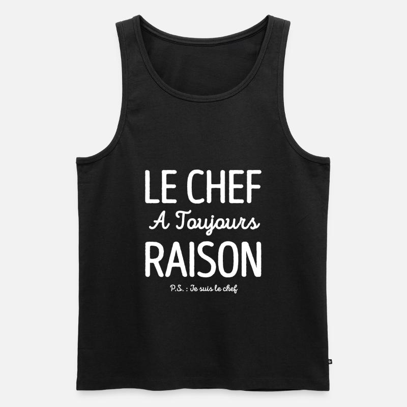 LE CHEF A TOUJOURS RAISON - Débardeur bio Premium Homme - noir